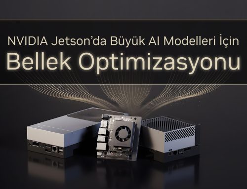 NVIDIA Jetson’da Büyük AI Modelleri İçin Bellek Optimizasyonu
